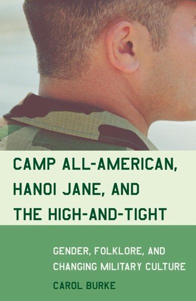 Camp All-American, Hanoi Jane, and the High-and-Tight Camp All-American, Hanoi Jane, and the High-and-Tight