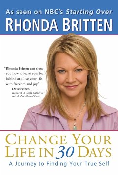 Change Your Life in 30 Days - Britten, Rhonda