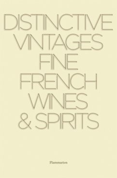 Distinctive Vintages: Fine French Wines & Spirits - Stella, Alain