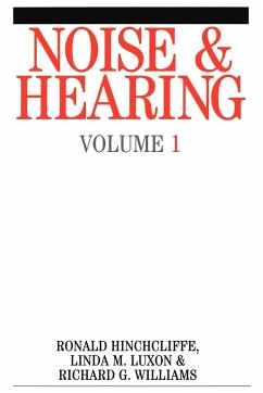 Noise and Hearing V 1 - Luxon; Hinchcliffe; Williams