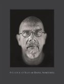 Chuck Close: A Couple of Ways of Doing Something