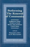 Performing the Renewal of Community