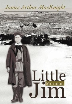 Little Mormon Jim - Macknight, James Arthur