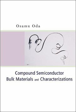 Compound Semiconductor Bulk Materials and Characterizations - Oda, Osamu