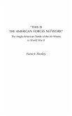 This Is the American Forces Network This Is the American Forces Network