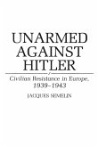 Unarmed Against Hitler