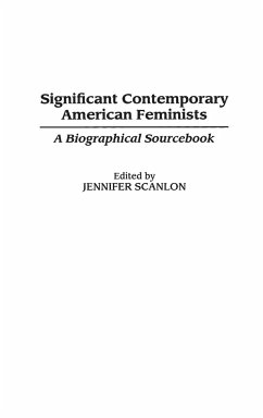 Significant Contemporary American Feminists - Scanlon, Jennifer