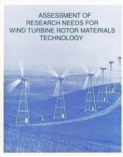 Assessment of Research Needs for Wind Turbine Rotor Materials Technology - National Research Council; Division on Engineering and Physical Sciences; Commission on Engineering and Technical Systems; Committee on Assessment of Research Needs for Wind Turbine Rotor Materials Technology