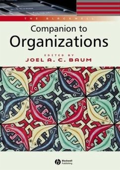 The Blackwell Companion to Organizations - Baum, Joel A C (ed.)