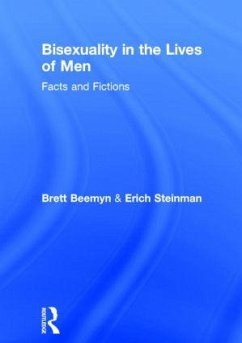 Bisexuality in the Lives of Men - Steinman, Erich W; Beemyn, Brett Genny