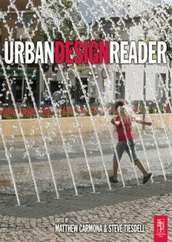 Urban Design Reader - Tiesdell, Steve; Carmona, Matthew