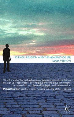 Science, Religion, and the Meaning of Life - Vernon, M.