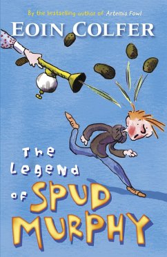 The Legend of Spud Murphy - Colfer, Eoin