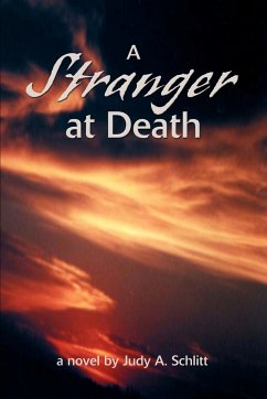 A Stranger at Death - Schlitt, Judy A.