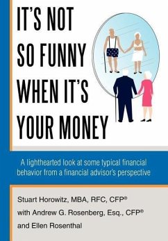 It's Not So Funny When It's Your Money - Horowitz, Stuart