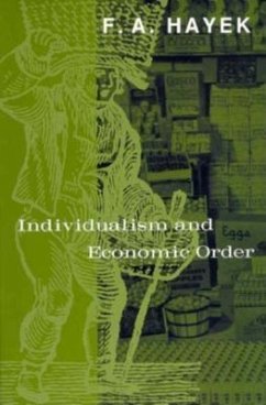 Individualism and Economic Order - Hayek, Freidrich A