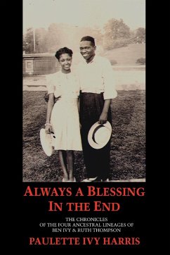 Always a Blessing in the End - Harris, Paulette Ivy
