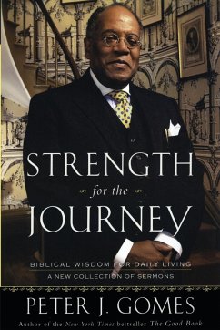 Strength for the Journey - Gomes, Peter J