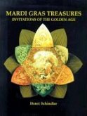 Mardi Gras Treasures: Invitations of the Golden Age