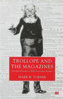 Trollope and the Magazines - Turner, M.