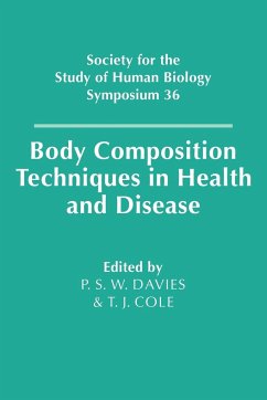 Body Composition Techniques in Health and Disease - Davies, P. S. W. / Cole, T. J. (eds.)