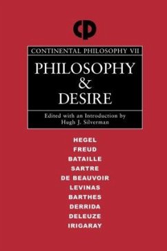 Philosophy and Desire - Silverman, Hugh J. (ed.)