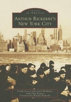 Arthur Rickerby's New York City - Ceresi, Frank; McMains, Carol; Rogers, John