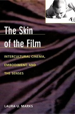 The Skin of the Film - Marks, Laura U.