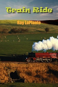 Train Ride - Laplante, Ray