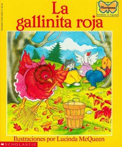 La Gallinita Roja (the Little Red Hen) - McQueen, Lucinda; Scholastic
