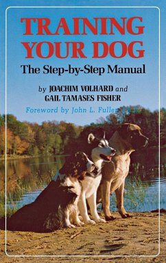 Training Your Dog - Volhard, Joachim; Tamases Fisher, Gail