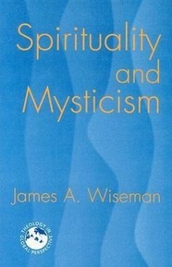 Spirituality and Mysticism - Wiseman, James A