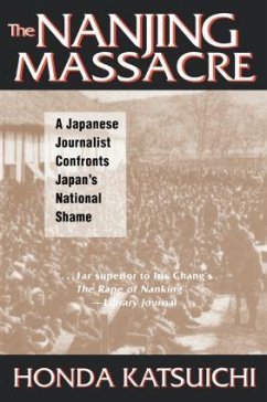 The Nanjing Massacre - Honda, Katsuichi; Gibney, Frank; Sandness, Karen