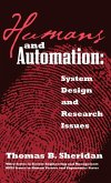 Humans and Automation