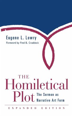 Homiletical Plot, Expanded Edition - Lowry, Eugene L.