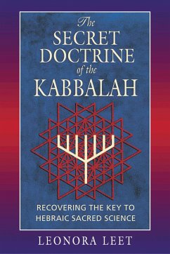 The Secret Doctrine of the Kabbalah - Leet, Leonora