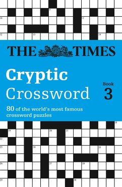 The Times Cryptic Crossword Book 3: 80 world-famous crossword puzzles - The Times Mind Games