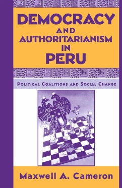 Democracy and Authoritarianism in Peru - Cameron, Maxwell A.
