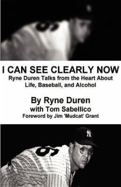 I Can See Clearly Now - Duren, Ryne; Sabellico, Tom