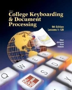 Gregg College Keyboarding and Document Processing (Gdp), Lessons 1-120, Student Text - Ober, Scot; Ober Scot