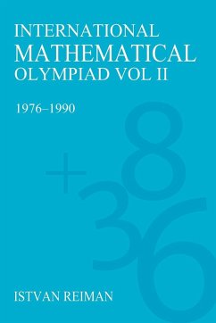 International Mathematical Olympiad Volume 2 - Reiman, István