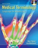 Medical Terminology: Language for Health Care [With CDROM and Flash Cards]