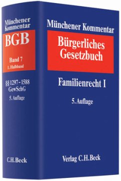 Familienrecht I §§ 1297-1588, VAHRG/VAÜG/HausratsV / Münchener Kommentar, Bürgerliches Gesetzbuch Bd.7/1