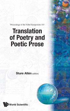 Translation of Poetry and Poetic Prose - Proceedings of the Nobel Symposium 110