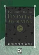 Introduction to Financial Accounting - Nobes; Nobes, Christopher W.; Chris Nobes