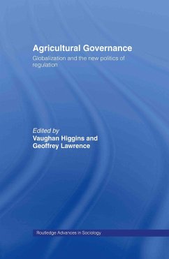 Agricultural Governance - Higgins, Vaughan / Lawrence, Geoffrey (eds.)