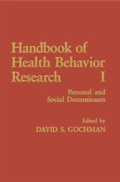Handbook of Health Behavior Research I - Gochman, David S. (Hrsg.)