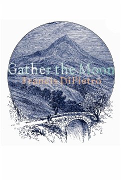 Gather the Moon