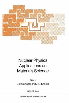 Nuclear Physics Applications on Materials Science - Recknagel, E. / Soares, J.C. (Hgg.)
