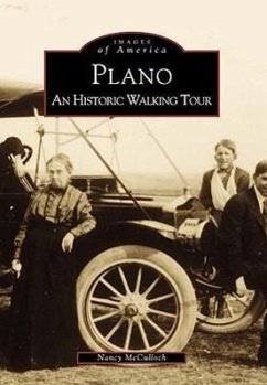 Plano: An Historic Walking Tour - McCulloch, Nancy